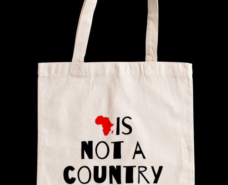 Africa Is Not A Country Tote Bag